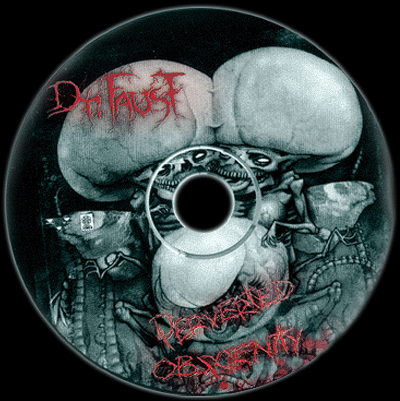 Dr. Faust. "Perverted Obscenity" 2007